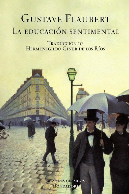 la educación sentimental (grandes clasicos)