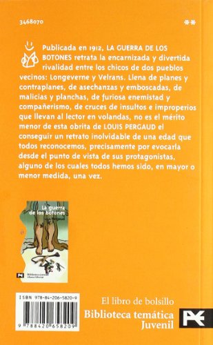 La guerra de los botones (El Libro De Bolsillo - Bibliotecas Temáticas - Biblioteca Juvenil)