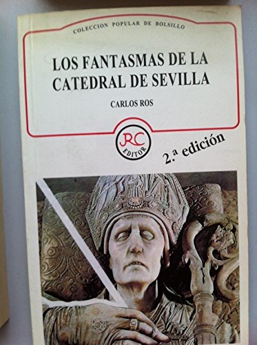 Fantasmas de la Catedral de Sevilla