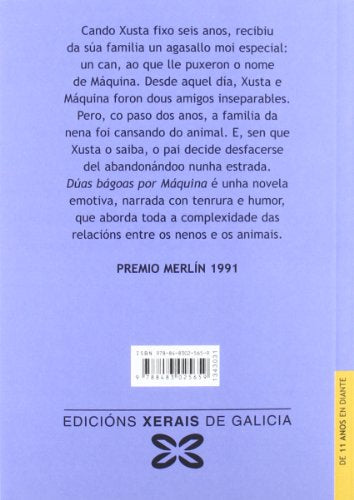 Dúas bágoas por Máquina (INFANTIL E XUVENIL - MERLÍN - De 11 anos en diante)