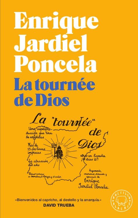 la tournée de dios (blackie books)