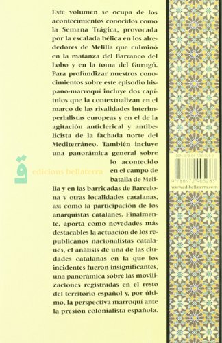 Semana trágica: Entre Las Barricadas de Barcelona y El Barranco del Lobo (ALBORAN)
