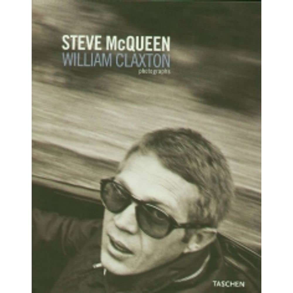 steve mcqueen-william claxton. photographs. ediz. italiana, francese e tedesca (mid size)