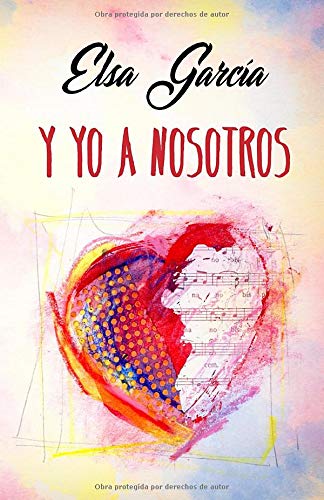 y yo a nosotros: bilogía 'y yo' #2