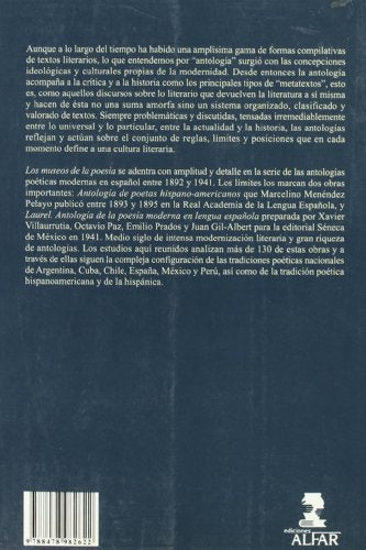 los museos de la poesía: antologías poéticas modernas en español, 1892-1941: 150 (alfar universidad)