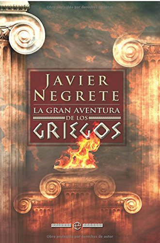 la gran aventura de los griegos