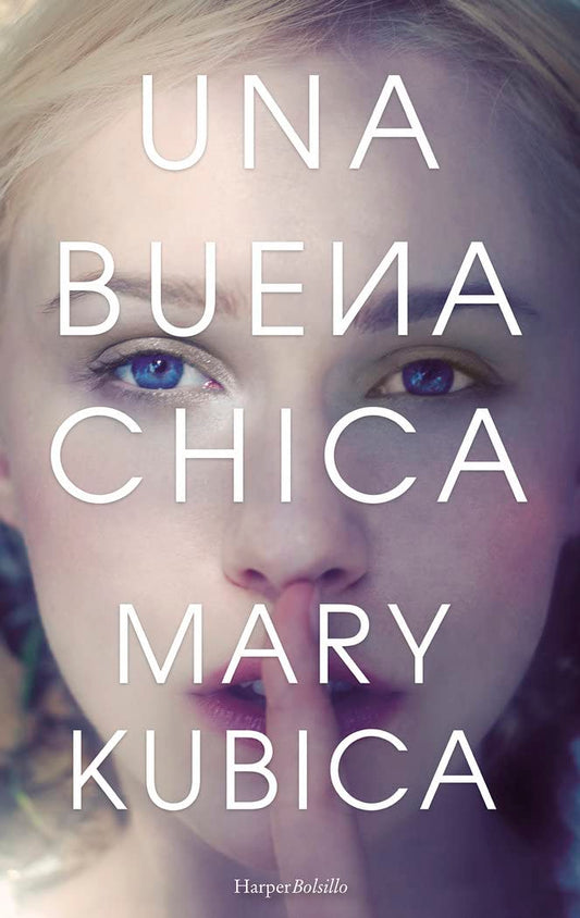 Una buena chica (HARPER BOLSILLO)