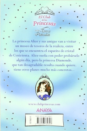 la princesa alice y el zapatito de cristal (literatura infantil (6-11 años) - el club de las princesas)