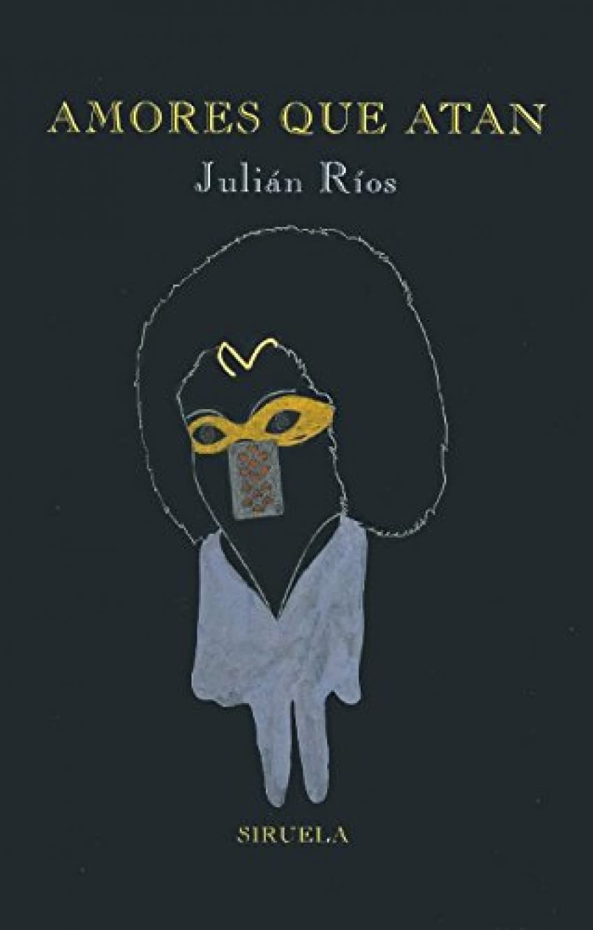amores que atan: o belles lettres: 77 (libros del tiempo)