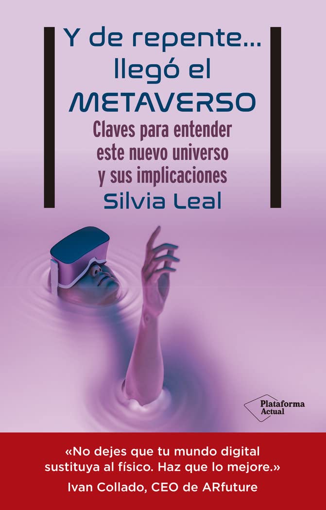 y de repente... llegó el metaverso (actual)