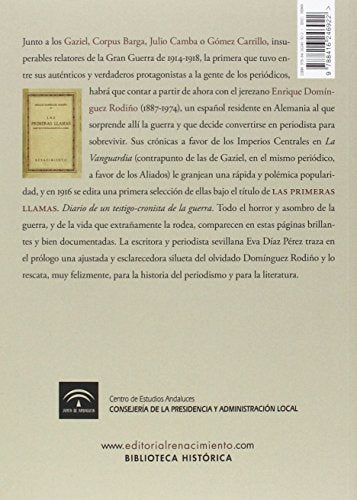 Las Primeras Llamas: Un español en la gran guerra (Biblioteca Histórica)
