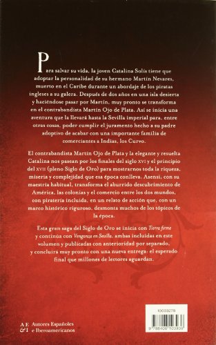 Martín Ojo de Plata: la gran saga del Siglo de Oro (venganza en Sevilla, tierra firme)