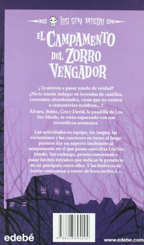 3. el campamento del zorro vengador (los sin miedo)