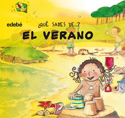 El verano (¿QUÉ SABES DE...?)