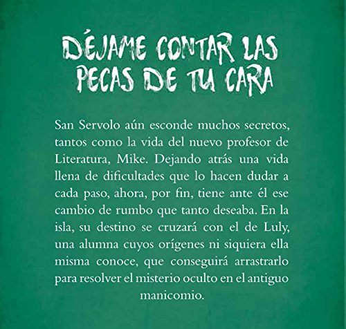 déjame contar las pecas de tu cara