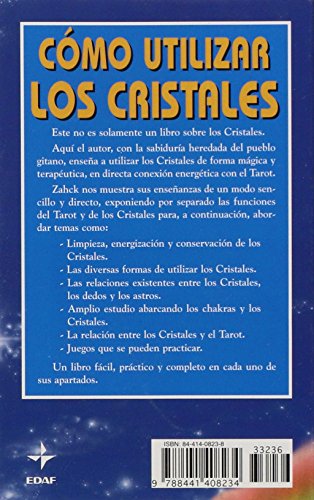 cómo utilizar los cristales