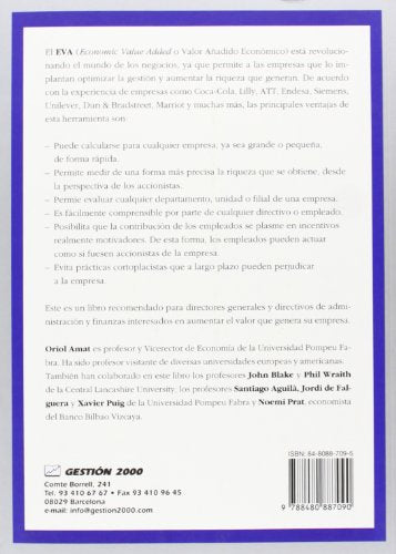 EVA. Valor Añadido Económico: Un nuevo enfoque para optimizar la gestión, motivas y crear valor (FINANZAS Y CONTABILIDAD)