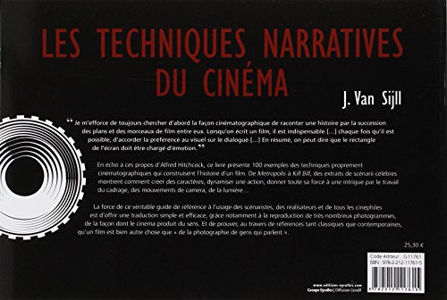 les techniques narratives du cinéma: les 100 plus grands procédés que tout réalisateur doit connaître