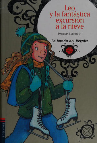 leo y la fantástica excursión a la nieve — portada bibliográfica