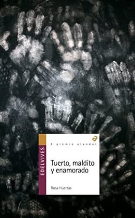 tuerto, maldito y enamorado — portada bibliográfica