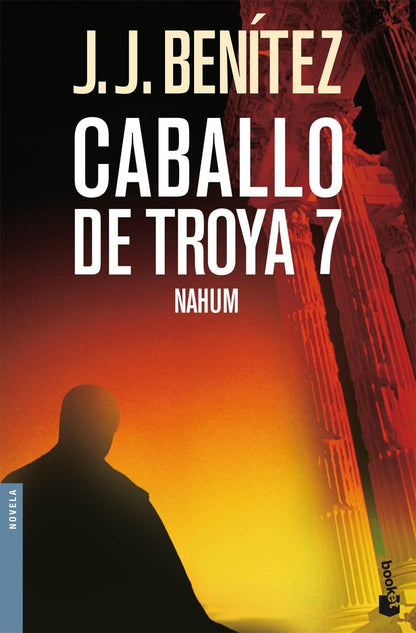 Nahum. Caballo de Troya 7: 1 (Biblioteca J. J. Benítez)