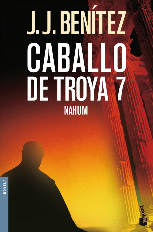 Nahum. Caballo de Troya 7: 1 (Biblioteca J. J. Benítez)