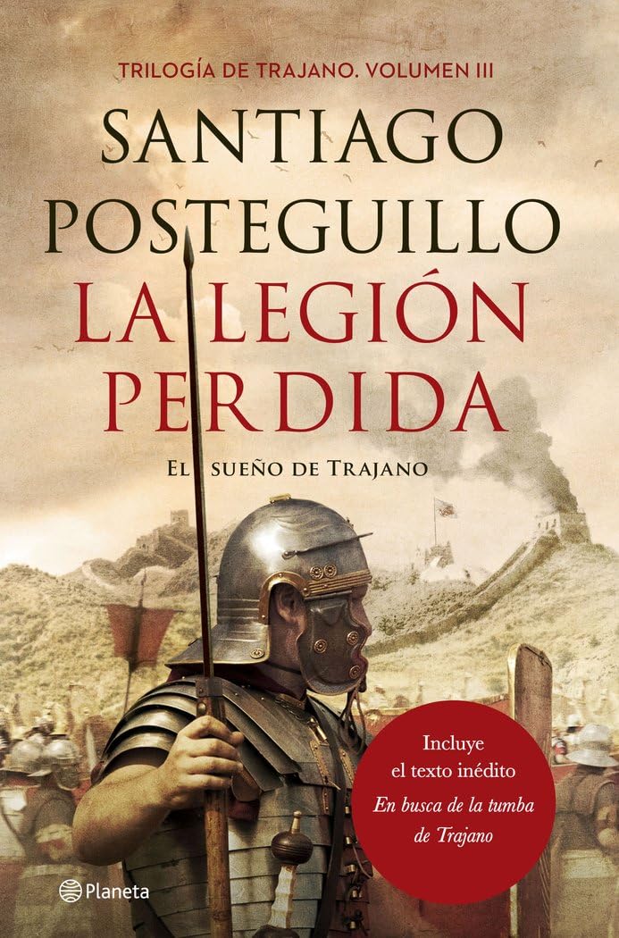 la legión perdida: el sueño de trajano: 3 (autores españoles e iberoamericanos)