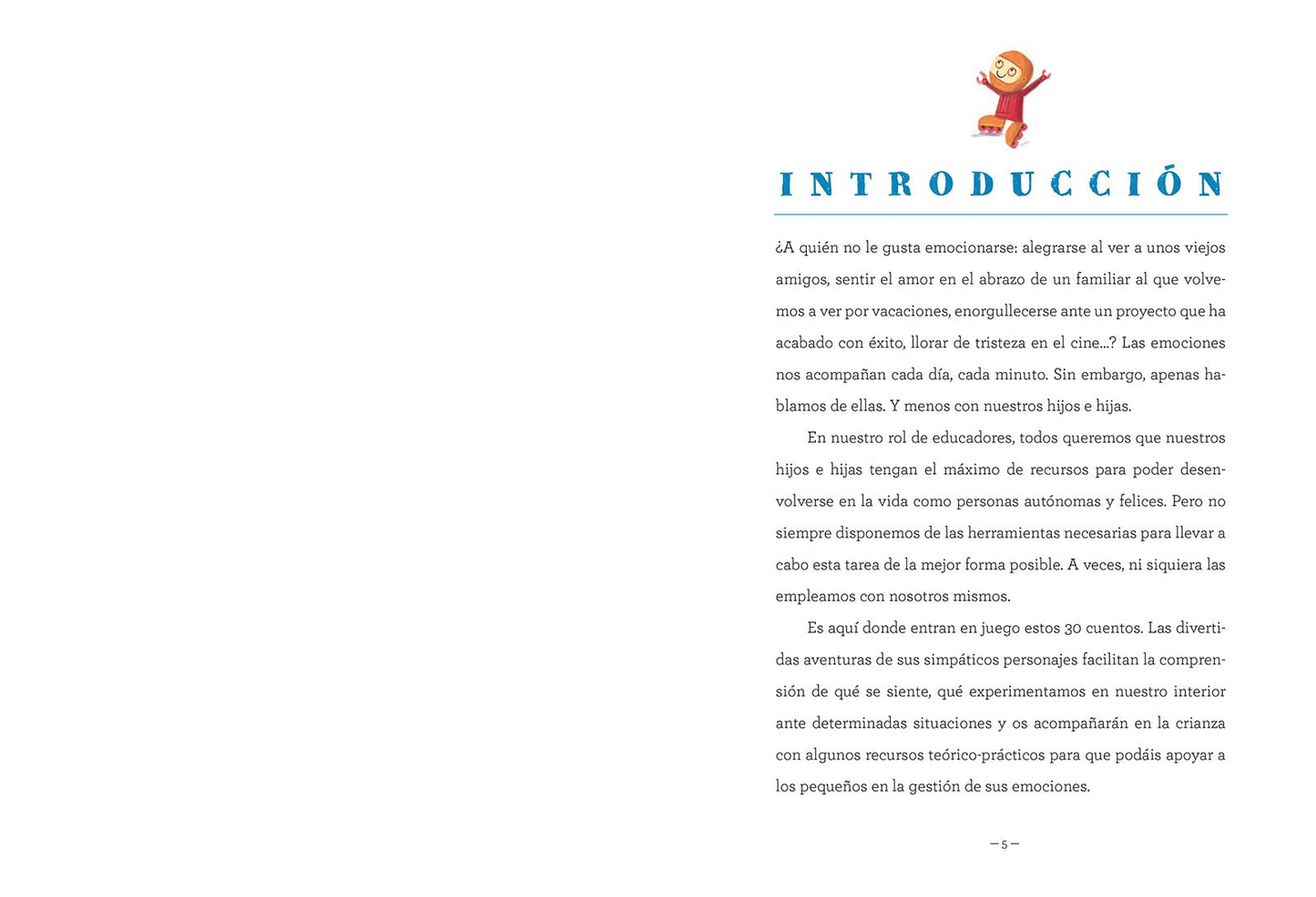 el gran libro de las emociones. el bestseller sobre educación emocional. el libro de referencia para miles de familias
