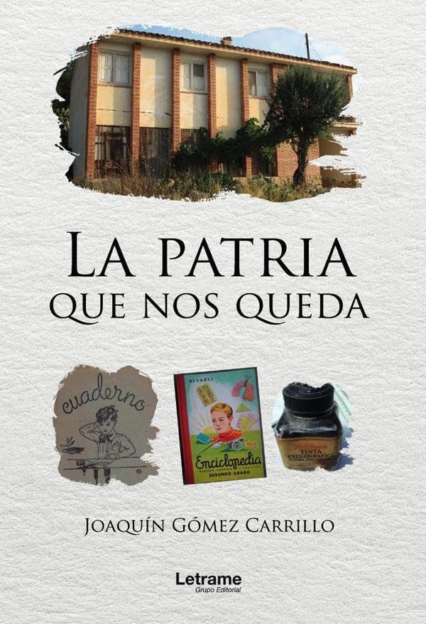 la patria que nos queda: 1 (novela)