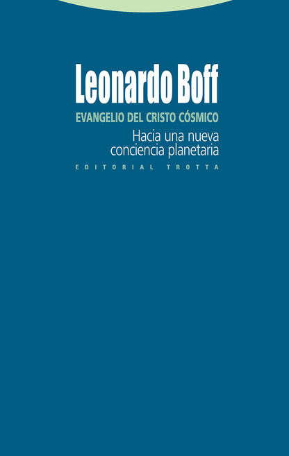 Evangelio Del Cristo Cósmico. Hacia Una Nueva Conciencia Planetaria (Estructuras y Procesos. Religión)