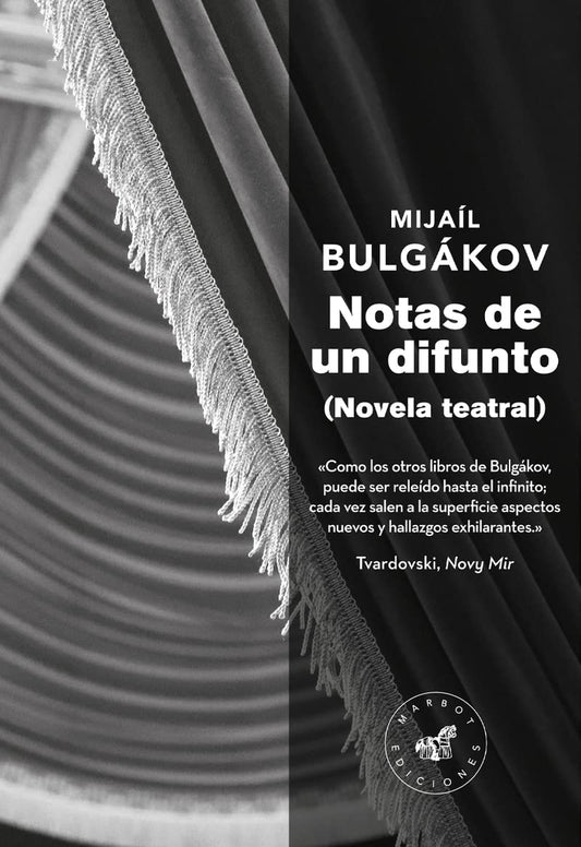 Notas de un difunto: Novela teatral (CLASICOS)