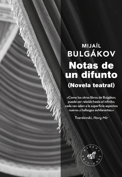 Notas de un difunto: Novela teatral (CLASICOS)