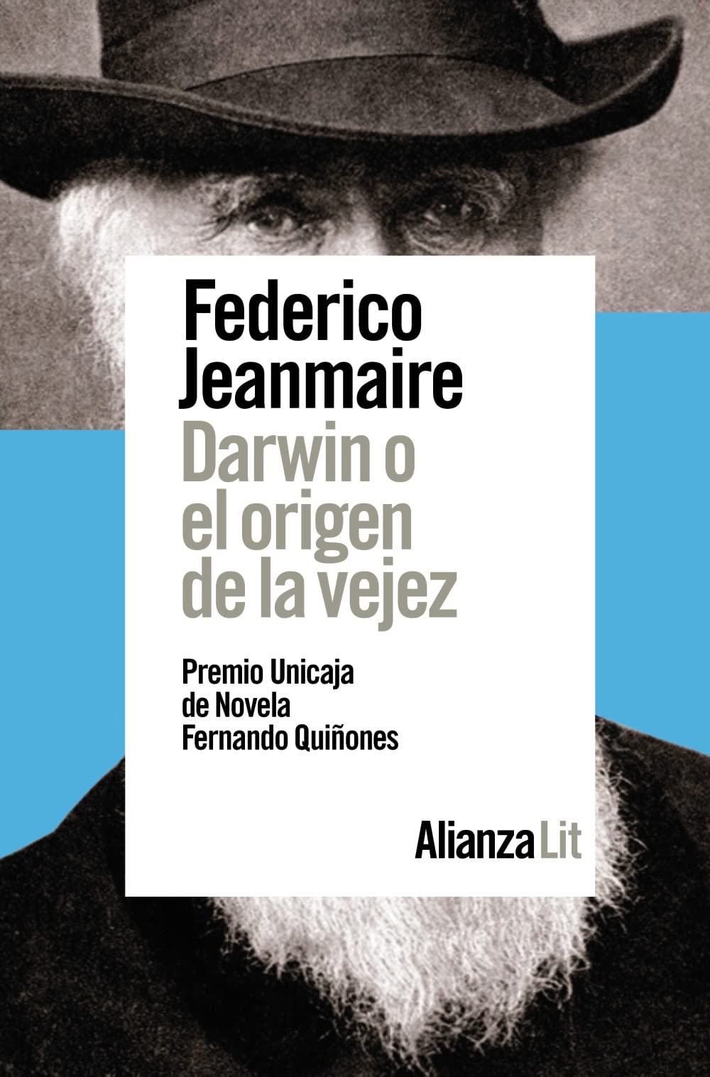 darwin o el origen de la vejez: 793 (alianza literaturas)