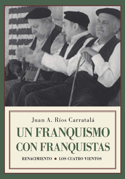 Un franquismo con franquistas (Monografías)