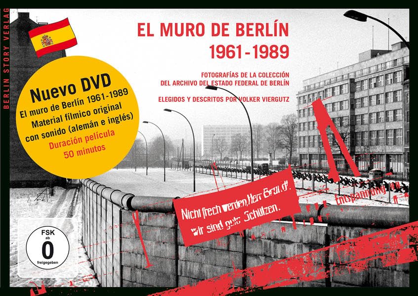 el muro de berlín 1961-1989: fotografías de la colección del archivo del estado federal de berlín autor de la película: wieland giebel sonido y corte: bernd papenfuß