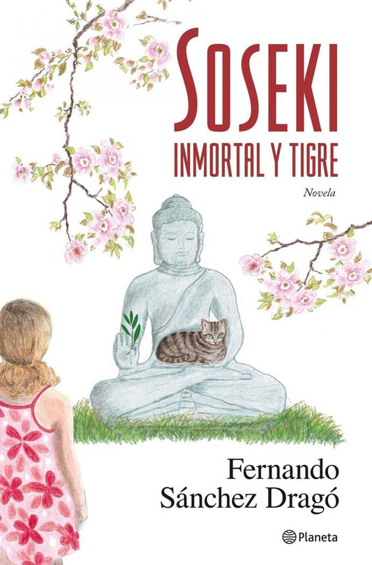 Soseki. Inmortal y tigre (Planeta)