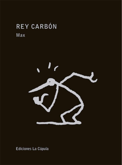 REY CARBÓN (NOVELA GRAFICA)