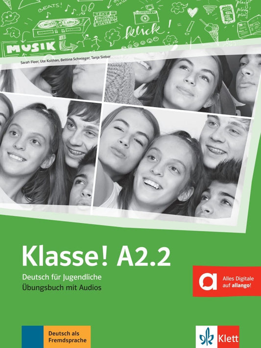 Klasse! a2.2, libro de ejercicios + audio: Cahier d'activités. Avec contenus audios (SIN COLECCION)