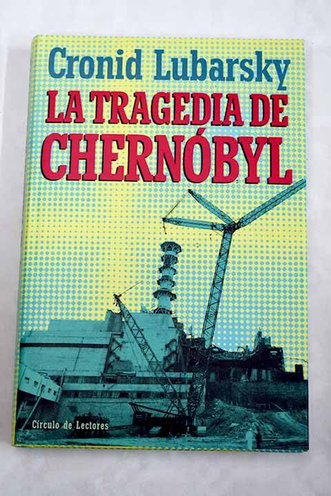 la tragedia de chernóbyl