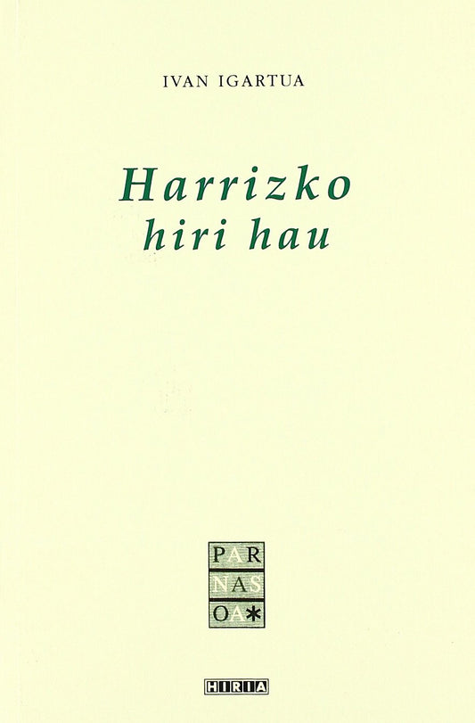 Harrizko Hiri Hau (Parnasoa)