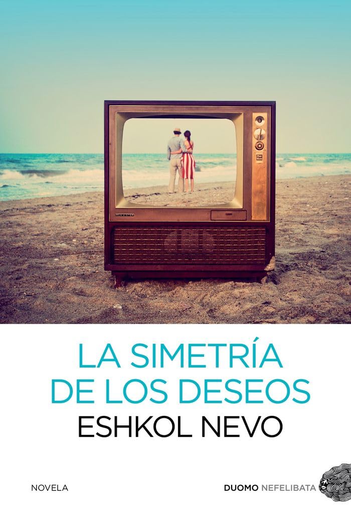 la simetría de los deseos (nefelibata)