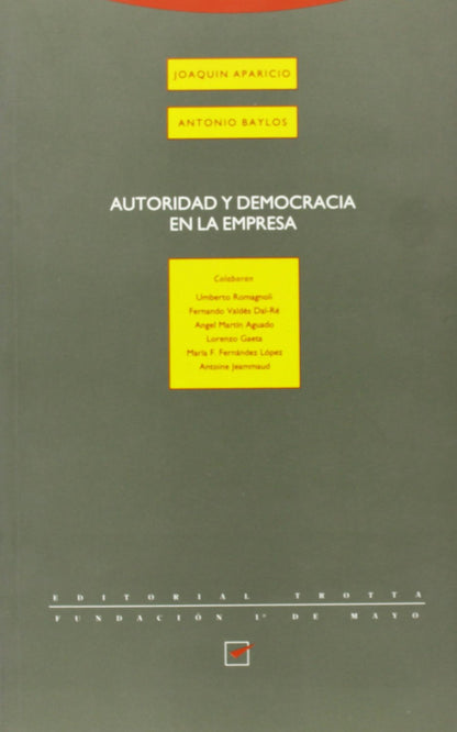 Autoridad Y Democracia En La Empresa (ESTRUCTURAS Y PROCESOS - CIENCIAS SOCIAL)
