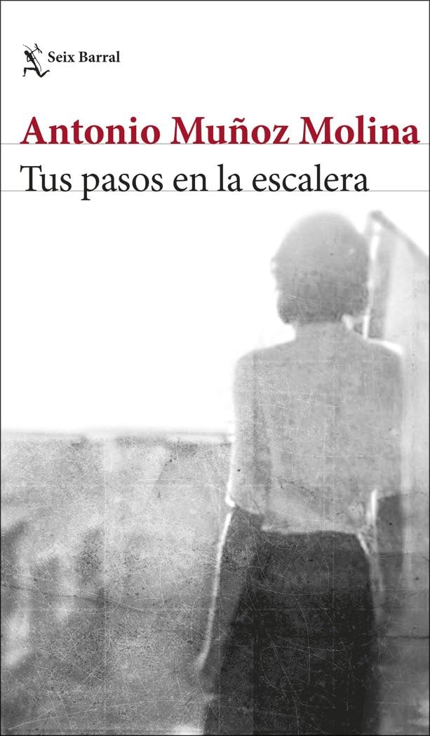 tus pasos en la escalera (biblioteca breve)