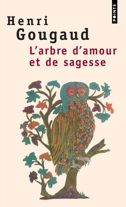 L'Arbre d'amour et de sagesse: Légendes du monde entier (Points)