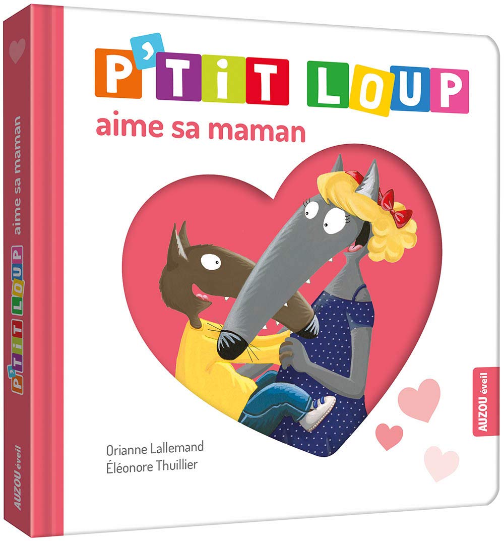 p'tit loup aime sa maman