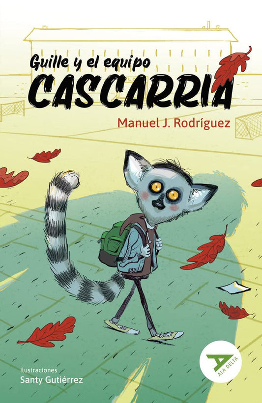 Guille y el equipo Cascarria: 104 (Ala Delta - Serie Verde)