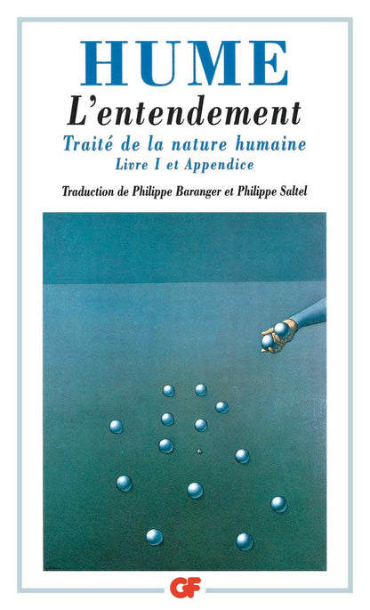 Traité de la nature humaine: Livre 1, L'entendement et Appendice