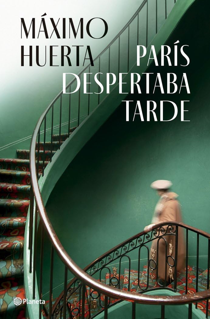 parís despertaba tarde (autores españoles e iberoamericanos)