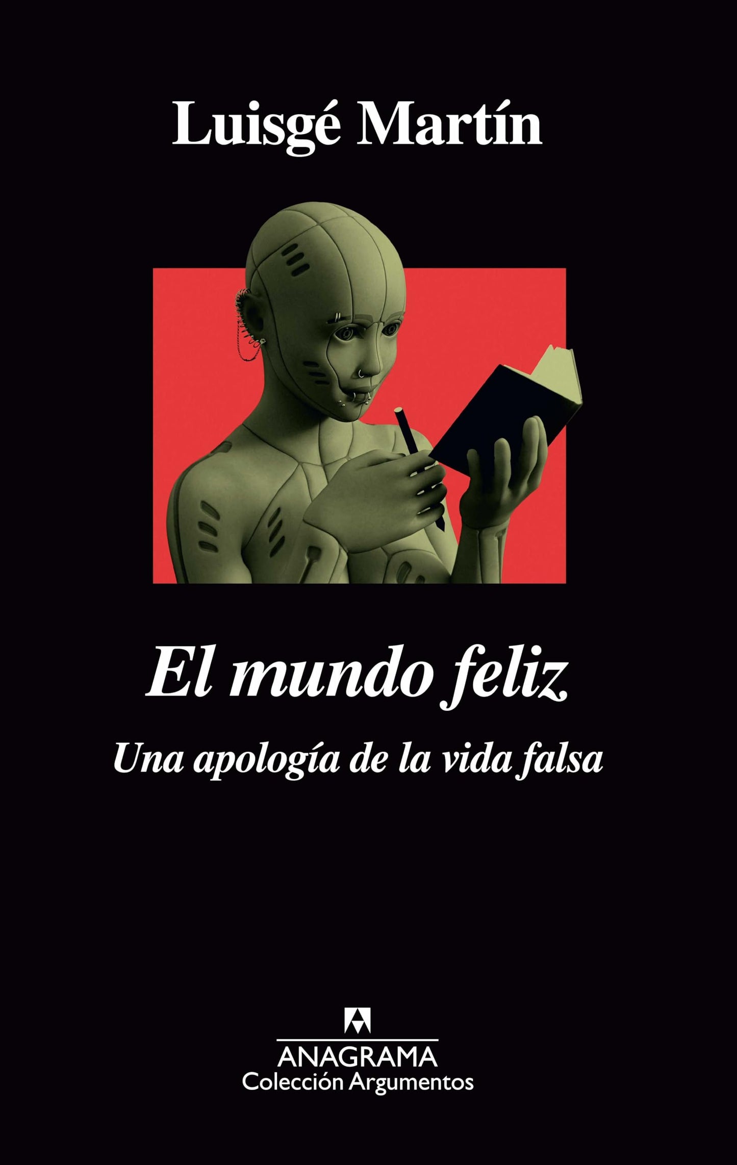el mundo feliz: 524 (argumentos)