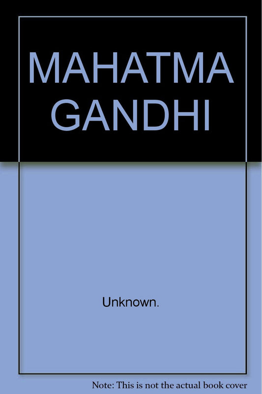 MAHATMA GANDHI